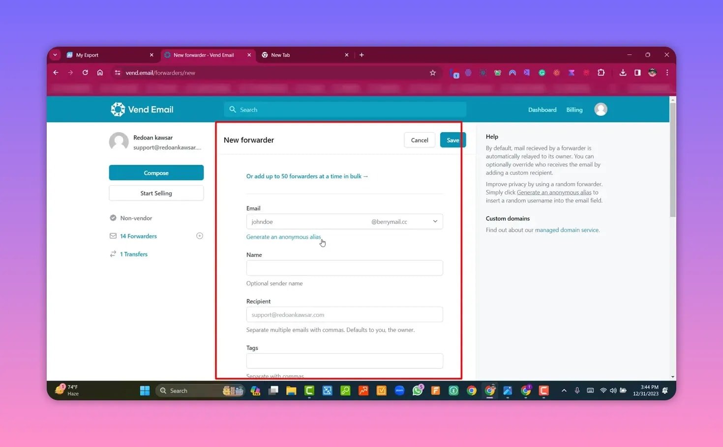 Vend Email new forwarder form with empty fields for alias, name, recipient and tags and the Save button