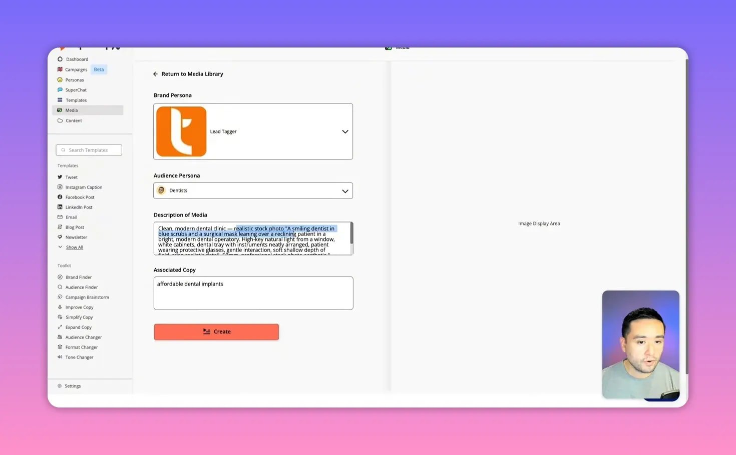 SuperCopy Media generator showing Brand Persona 'Lead Tagger', Audience 'Dentists', the Description of Media text highlighted, and the Create button.