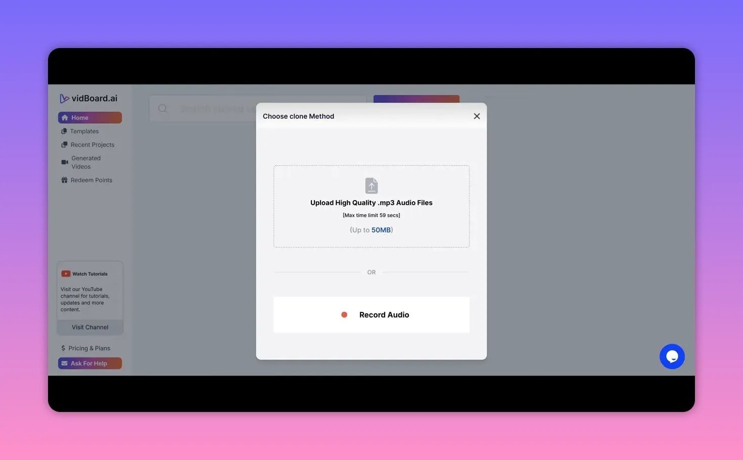 vidBoard 'Choose clone Method' modal focused in center showing 'Upload High Quality .mp3 Audio Files' (Max time limit 59 secs) and 'Record Audio' button