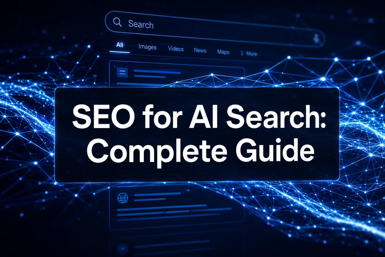 SEO for AI Search: Complete Guide to Optimizing for AI-Powered Results