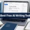 The Complete Guide to the Best Free AI Writing Tools for 2026